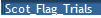 Scot_Flag_Trials